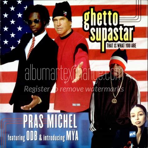 ghetto superstar by pras.